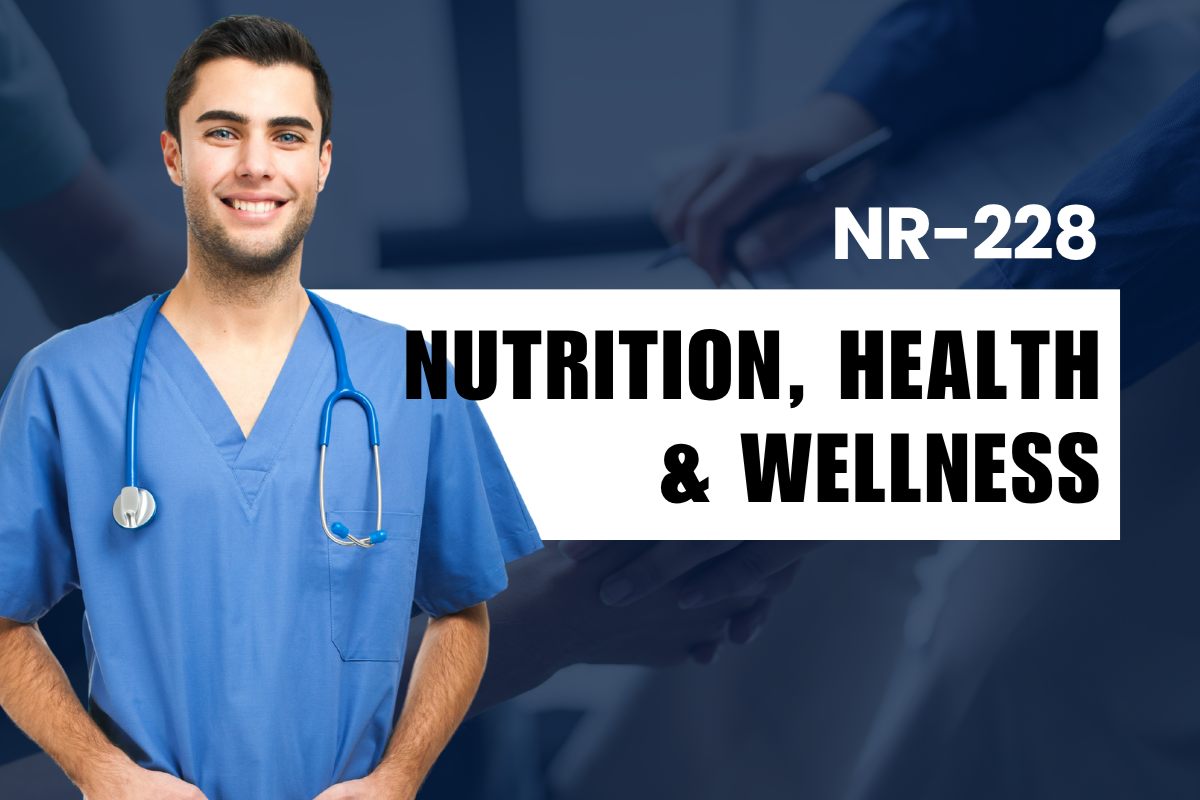 NR-228 Nutrition, Health & Wellness