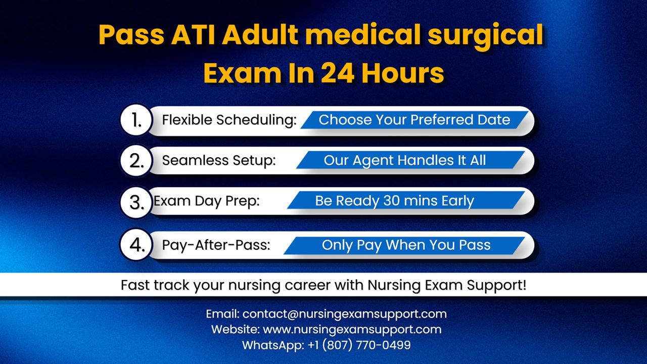 Pass the ATI Adult Medical-Surgical Exam exam with Nursing Exam Support in 4 simple steps